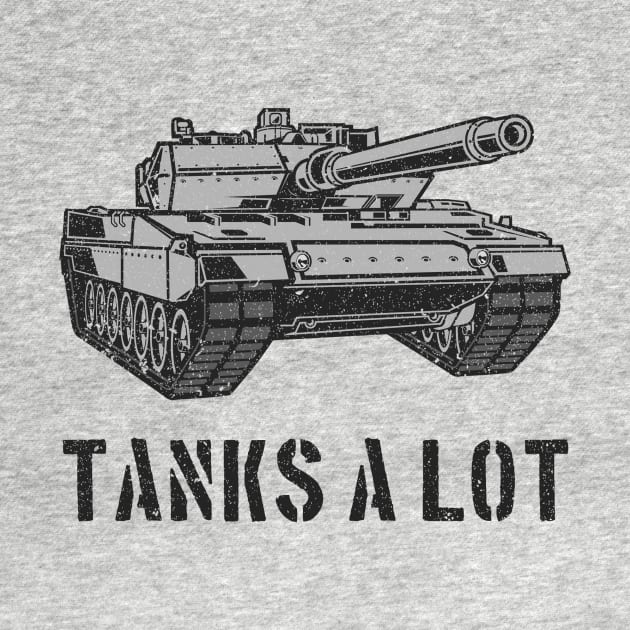 Tanks A Lot by n23tees